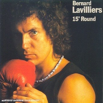 Cover for Bernard Lavilliers · 15eme round (CD) (2018)