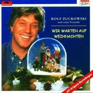 Wir Warten Auf Weihnachten - Rolf Zuckowski - Musik - POLYDOR RECORDS - 0042283374126 - 19. oktober 1987