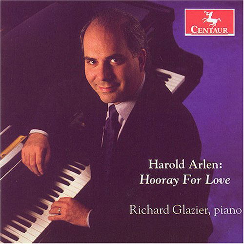 Hooray for Love - Harold Arlen - Musik - CTR - 0044747274126 - 31. Mai 2005