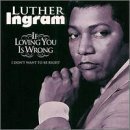 Cover for Luther Ingram · If Loving You Is Wrong (CD) (1990)