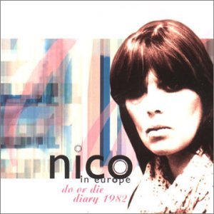 Cover for Nico · Do or Die:1982 Diary (CD) [Remastered edition] (2000)