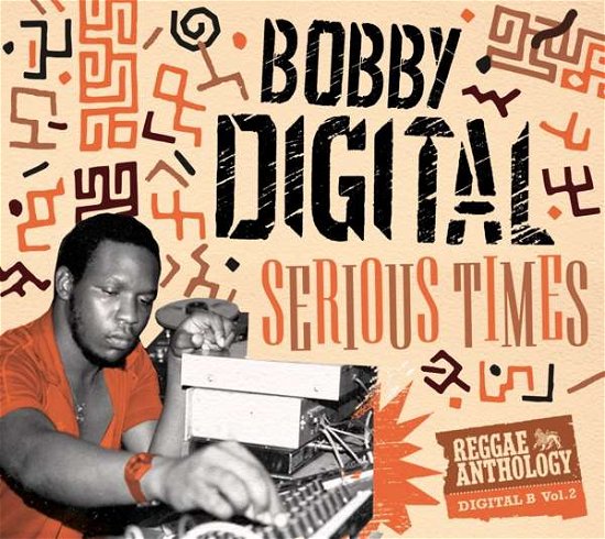 Cover for Bobby Digital · Serious Times (CD) (2018)