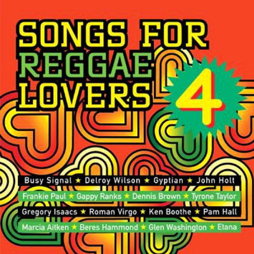 Songs for Reggae Lovers 4 / Various - Songs for Reggae Lovers 4 / Various - Musik - GREENSLEEVES RECORDS - 0054645520126 - 8. februar 2011