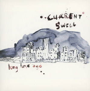 Long Time Ago - Current Swell - Música - NETTWERK - 0067003096126 - 16 de outubro de 2012