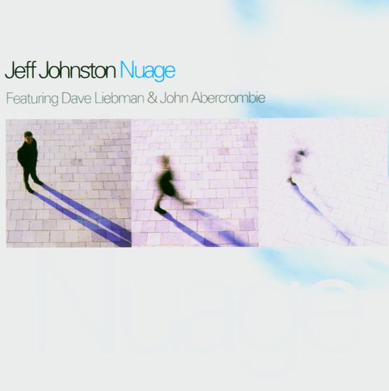 Nuage - Jeff Johnston - Música - JUSTIN TIME - 0068944017126 - 9 de diciembre de 2001