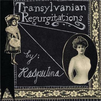 Cover for Rasputina · Transylvanian Regurgitation (CD) [EP edition] (1999)