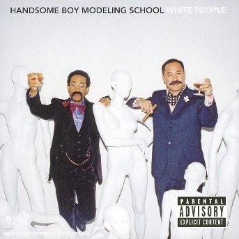 Cover for Handsome Boy Modeling School · Handsome Boy Modeling School - White People (CD) (2019)