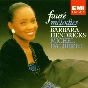 Cover for Barbara Hendricks · Faure: Melodies (CD) (2004)