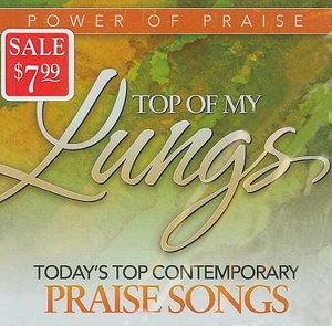Power of Praise: Top of My Lungs - CD - Music -  - 0080688771126 - 