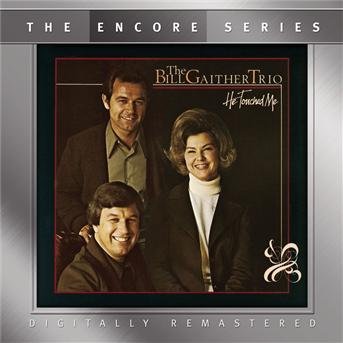 Cover for Bill Gaither · He Touched Me (remastered) [us Import] (CD) (2005)