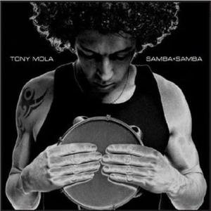 Cover for Tony Mola · Samba + Samba (CD) (2023)