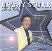 Cover for Jimmy Sturr · Lifes a Polka (CD) (1998)