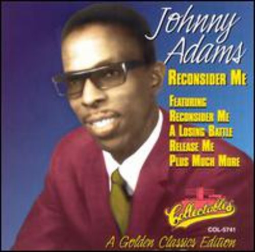 Cover for Johnny Adams · Reconsider Me Golden Classics Edition (CD) (1996)