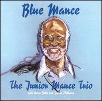 Cover for Junior -Trio- Mance · Blue Mance (CD) (2017)