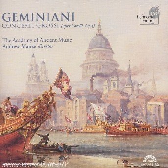 Geminiani: Concerti Grossi - Academy of Ancient Music - Musik - HARMONIA MUNDI - 0093046726126 - 