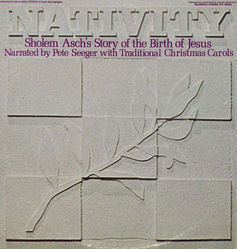 Cover for Pete Seeger · Nativity: Sholem Asch's Story of Birth of Jesus (CD) (2012)