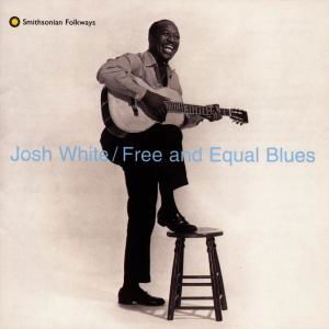 Cover for Josh White · Free &amp; Equel Blues (CD) (1990)