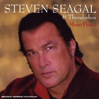 Mojo Priest - Steven Seagal - Music - EMI FRANCE - 0094636050126 - March 30, 2006