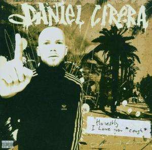 Cover for Daniel Cirera · Honestly-i Love You Cough (CD) (2006)