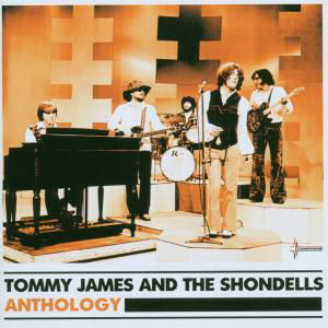 Anthology - Tommy James & the Shondells - Musiikki - PARLOPHONE - 0094637884126 - maanantai 19. helmikuuta 2007