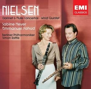 Nielsen: Clarinet & Flute Conc - Sabine Meyer / Emmanuel Pahud/Si - Muziek - PLG UK Classics - 0094639442126 - 8 november 2013
