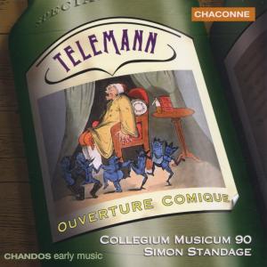 Telemann  Ouverture Comique - Collegium Musicum 90standage - Musiikki - CHACONNE - 0095115066126 - maanantai 7. elokuuta 2000