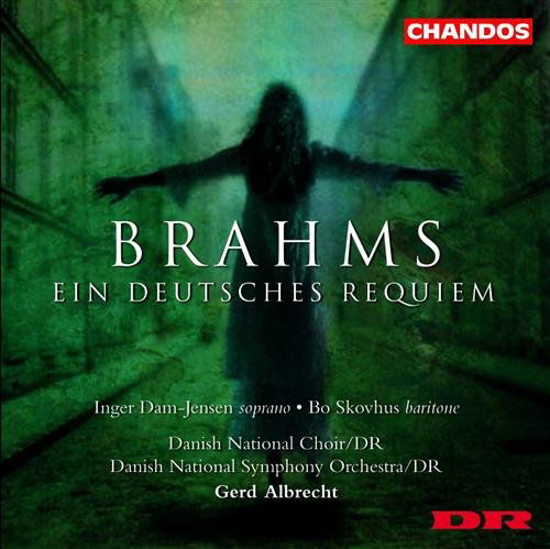 Ein Deutsches Requiem - Johannes Brahms - Musik - CHANDOS - 0095115107126 - 2. maj 2003