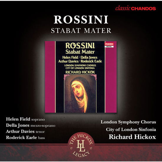 Stabat Mater - Gioachino Rossini - Musikk - CHANDOS - 0095115178126 - 17. juli 2013