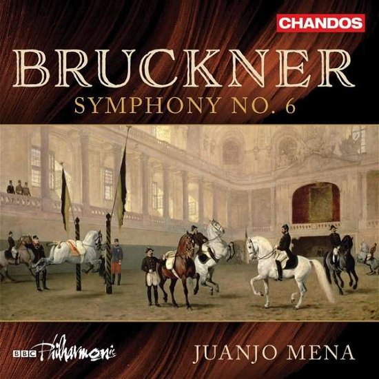 Cover for Bbc Philharmonic / Mena · Anton Bruckner: Symphony No. 6 (CD) (2021)