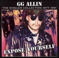 Cover for Gg Allin · Expose Yourself - Singles (CD) (2004)