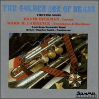 Cover for David Hickman, Trumpetmark Lawrence, Trombone · Golden Age of Brass, Vol.1 (CD) (2015)