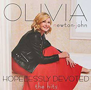 Hopelessly Devoted - The Hits - Olivia Newton-john - Muziek - SONY - 0190758555126 - 8 juni 2018
