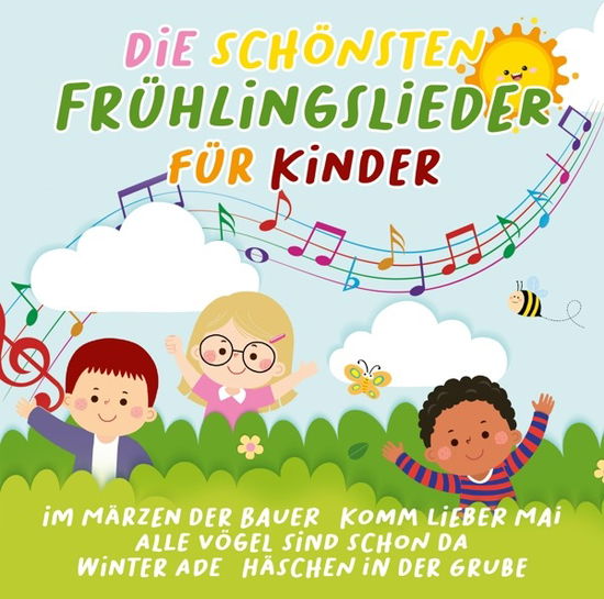 Cover for Die Sch?nsten Fr?hlingslieder F?r Kinder · Die Schonsten Fruhlingslieder (de Mooiste Duitstalige Lenteliedjes Voor Kinderen) (CD) (2023)