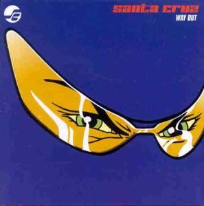 Cover for Santa Cruz · Way out (CD) (2006)