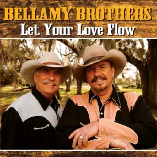 Cover for Bellamy Brothers · Let Your Love Flow [Cd+Dvd] (CD) (2018)