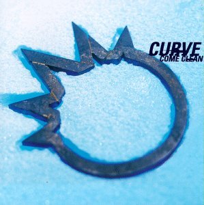 Cover for Curve · Come Clean (CD) (1998)