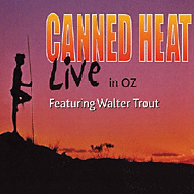 Cover for Canned Heat · Live In Oz (CD) (2001)
