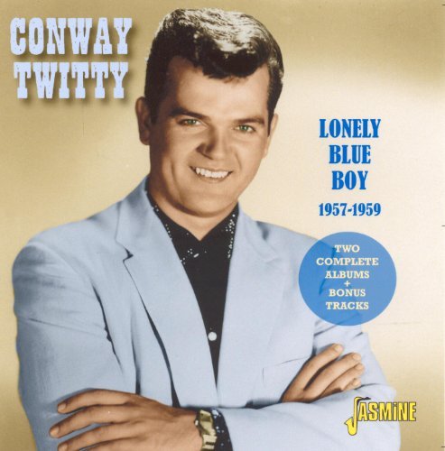 Cover for Conway Twitty · Lonely Blue Boy/ 1957-1959. Two Complete Albums + Bonus Tracks (CD) (2010)