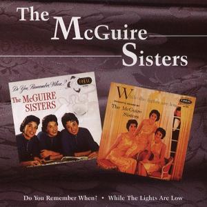 Cover for Mcguire Sisters · Do You Remember when / While Lights Are Low (CD) (1996)