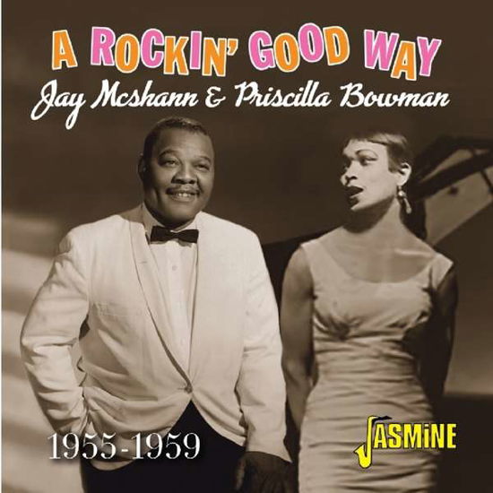 Cover for Jay McShann &amp; Priscilla Bowman · A Rockin' Good Way (CD) (2019)