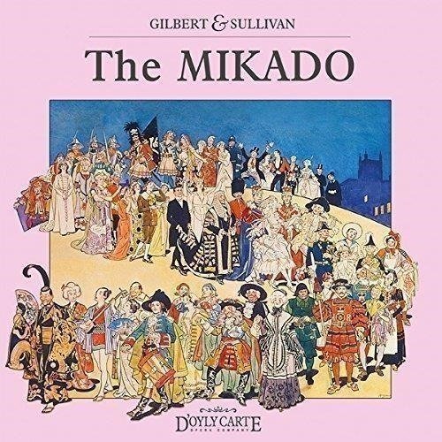 Mikado - Gilbert & Sullivan / D'oyly Carte Opera Company - Musik - JAY Records - 0605288141126 - 11. november 2014