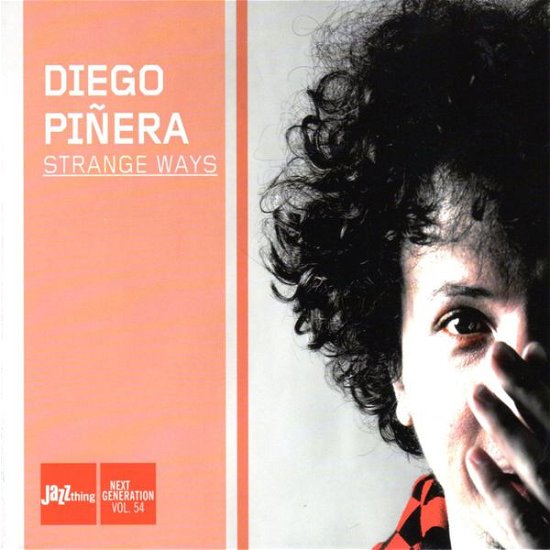 Cover for Diego Pinera · Strange Ways (CD) (2014)