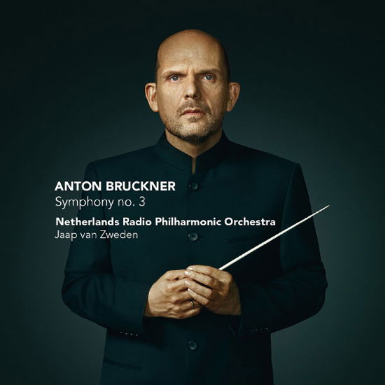 Symphony No.3 - Anton Bruckner - Musikk - CHALLENGE - 0608917255126 - 14. februar 2013