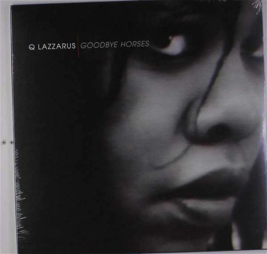 Cover for Q Lazzarus · Goodbye Horses (LP) (2017)