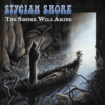 Cover for Stygian Shore · Shore Will Arise (CD) (2008)