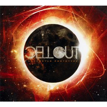 Cover for Superstar Prototype · Cellout (CD) (2011)