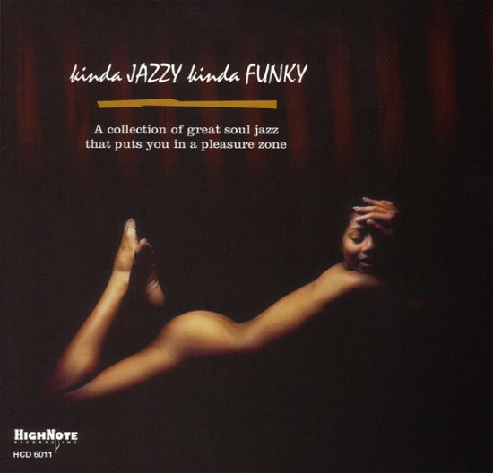Kinda Jazzy Kinda Funky (Super Audio Sacd) - Various Artists - Music - HIGH NOTE - 0632375601126 - June 2, 2017