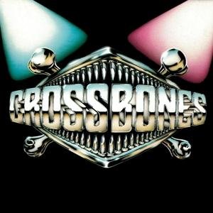 Crossbones - Crossbones - Muziek - JOLLY ROGER RECORDS - 0635189489126 - 6 mei 2016