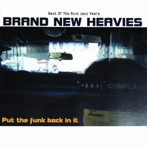 Put the Funk Back in It - Brand New Heavies - Muzyka - RECALL - 0636551434126 - 23 kwietnia 2001