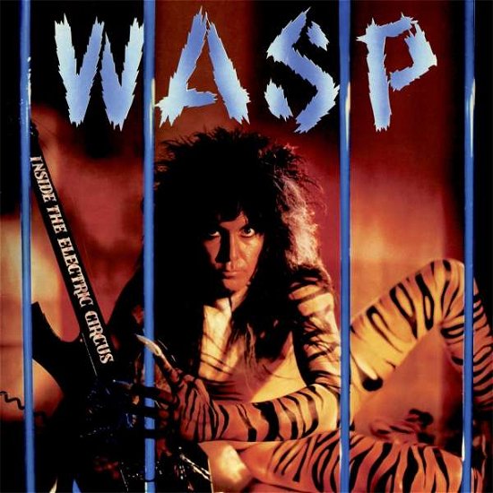 Cover for W.a.s.p. · Inside the Electric Circus (CD) [Digipak] (2019)